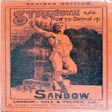 Strength and How to Obtain It by Eugen Sandow Strength and How to Obtain It by Eugen Sandow