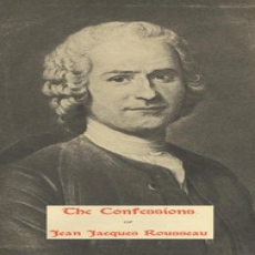 The Confessions of Jean Jacques Rousseau, by Jean Jacques Rousseau The Confessions of Jean Jacques Rousseau, by Jean Jacques Rousseau